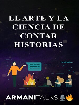 cover image of El arte y la ciencia de contar historias